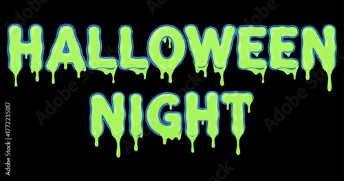 dripping halloween night text graphic
