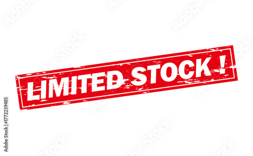LIMITED STOCK ! - LIMITED STOCK ! text written on Red Rubber Stamp 
