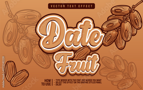 Date Fruit Vector Text Effect Illustration Design.