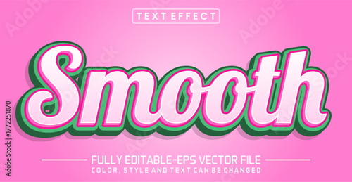 Smooth font Text effect editable