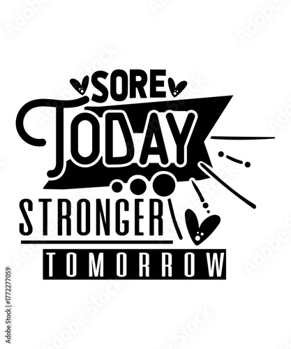 sore today stronger tomorrow svg