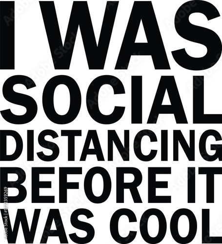 I Was Social Distancing Before It Was Cool SVG, Funny Sailing SVG, Sailing Design SVG