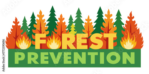 Forest fire prevention sign with colorful trees and flames  