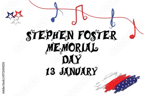 Stephen Foster Memorial Day celebration poster with patriotic red and blue music notes illustration,
Patriotic Stephen Foster Memorial Day greeting card design with USA flag brush and star accents
