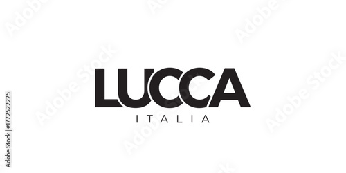Lucca in the Italia emblem. The design features a geometric style, vector illustration with bold typography in a modern font. The graphic slogan lettering.