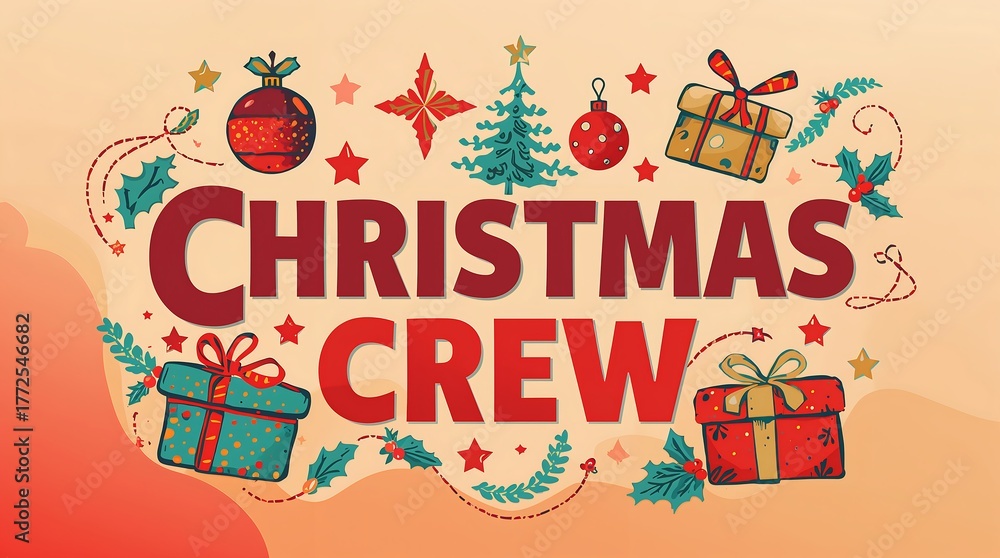 Naklejka premium Festive christmas crew typography design with colorful gifts, holly leaves, ornaments, and stars on warm beige background