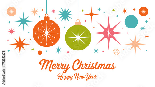 Retro mid century modern christmas ornaments and starbursts with merry christmas and happy new year text