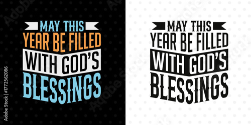 May This Year Be Filled With God's Blessings SVG Graphic | Christian Holiday Typography Design