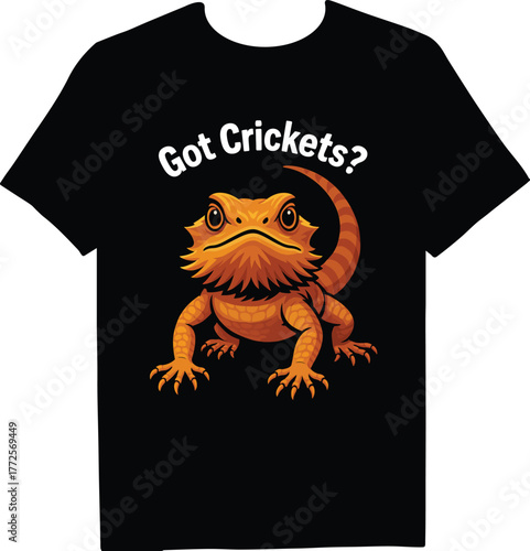 Got crickets tshirt design featuring a bearded dragon, perfect for bearded dragon owners and reptile enthusiasts who love their pets