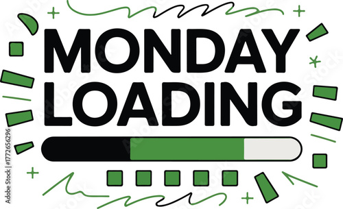 Monday Loading Funny Vector Design Progress Bar Week Start Illustration
