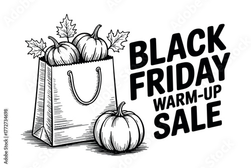 Black Friday warm-up sale features pumpkins and shopping bag illustration.