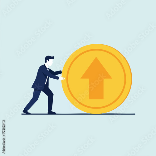 Businessman Pushing Large Coin With Up Arrow.