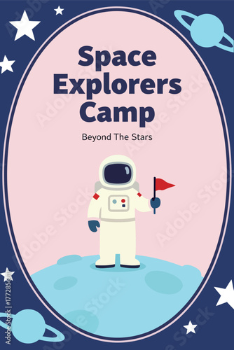 Space Explorers Camp Poster with Astronaut on Planet and Stars, Beyond The Stars