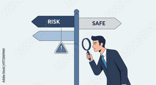 Man with magnifying glass looks at signpost with 'Risk' and 'Safe' options