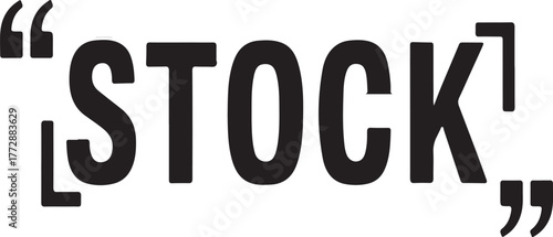 Black quotation marks enclosing the word stock text typography