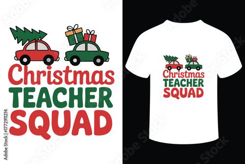 Christmas teacher squad t shirt design with festive cars