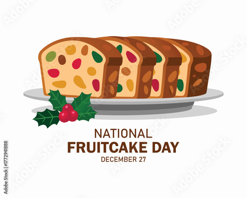 National Fruitcake Day Vector Illustration. Suitable for greeting card poster and banner