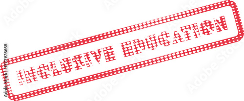 Inclusive Education Mark Promoting Equal Access and Learning Opportunities for All Students