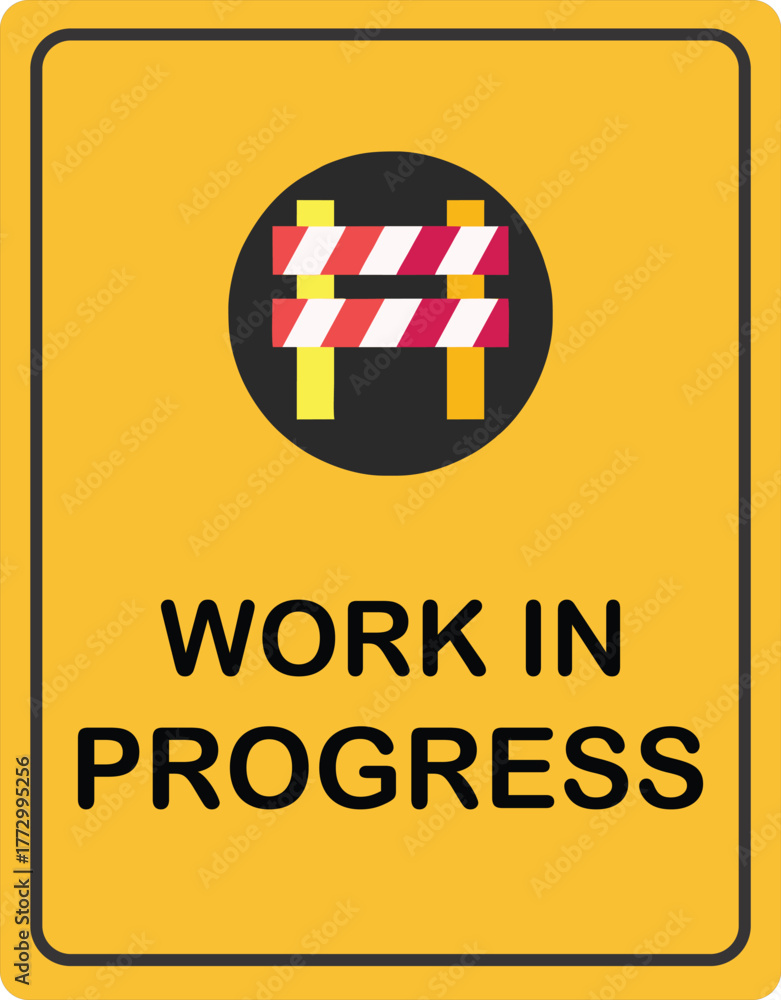 Fototapeta premium Work In Progress Sign | Yellow Construction Barrier Graphic for Website Updates, Under Maintenance Notices and Project Development