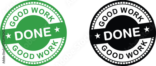 Good Work DONE Stamp | Green and Black Seal for Task Completion, Achievement Recognition and Performance Evaluation | Good work done