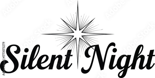 Elegant silent night text with star, evoking a sense of peace, serenity, and magic of holiday season