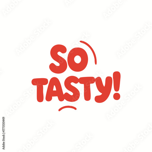 Bold playful typography saying “SO TASTY!” in orange tones. Perfect for food branding, restaurant menus, and snack packaging designs.