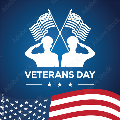 Veterans Day illustration featuring a saluting soldier silhouette with two American flags on a blue background. Patriotic design honoring military service, courage, and national pride in the USA.