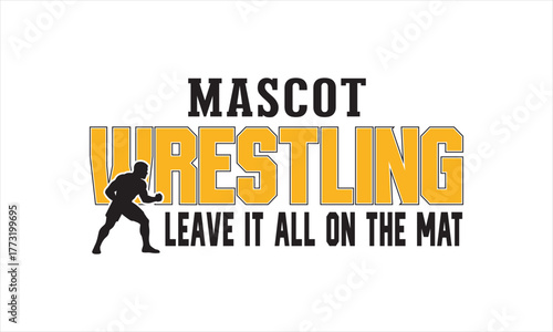 Wrestling Logo SVG – Motivational Mat Phrase Graphic, Wrestling Leave It All on the Mat