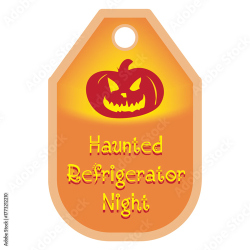 Haunted Refrigerator Night tag