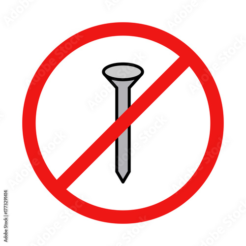 No Nail Sign on White Background