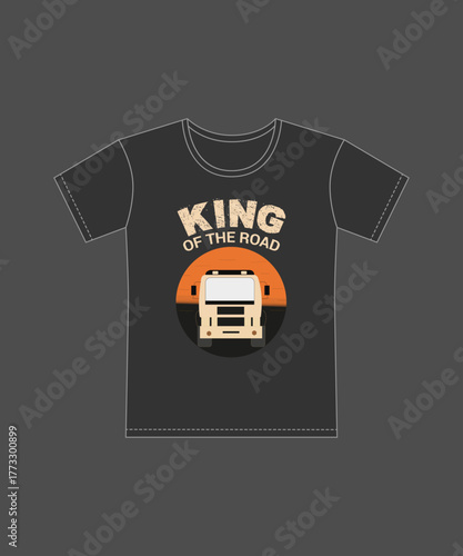 King of the Road – Truck Driver Pride T-Shirt Design