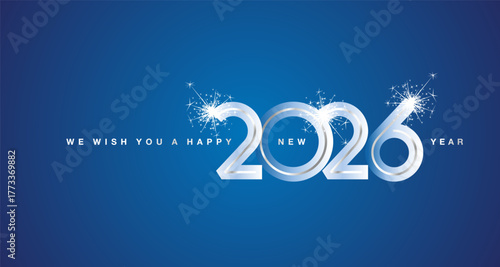 We wish You Happy New Year 2026 eve silver glass modern design numbers sparkle firework blue color greeting card