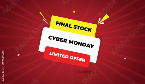 cyber monday final stock limited offer web banner vector art template design badge icon label yellow red white shapes black bold text dark red light shine sun abstract business background