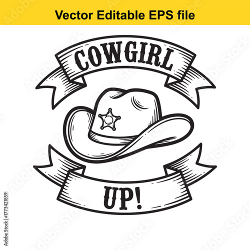 Cowgirl up text with cowboy hat and sheriff star