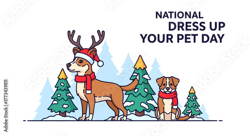 Two cute dogs in festive Christmas costumes celebrating National Dress Up Your Pet Day in a snowy forest illustration.