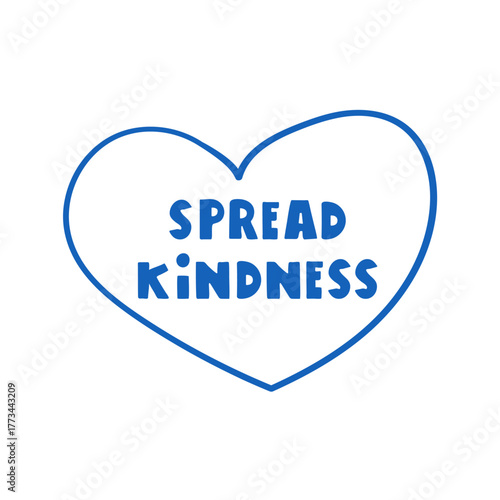 Flat vector illustration of a simple heart outline with text - Spread Kindness inside. Minimal design for empathy and volunteer day.