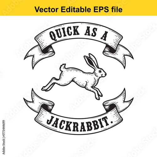 Vintage illustration of a jackrabbit running fast, , with text quick as a jackrabbit on banners