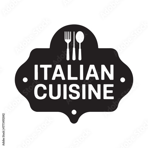 Italian cuisine restaurant sign with fork and spoon icon