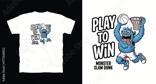 Play To Win Monster Slam Dunk Graphic Design Apparel T-shirt Artwork Illustration Sport Vector Art for Fashion Print