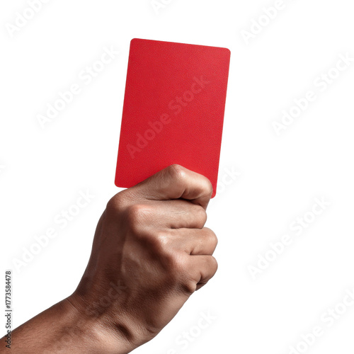Red Card: A hand firmly grasps and displays a vivid red card, symbolizing warning or consequence, against a clean backdrop.