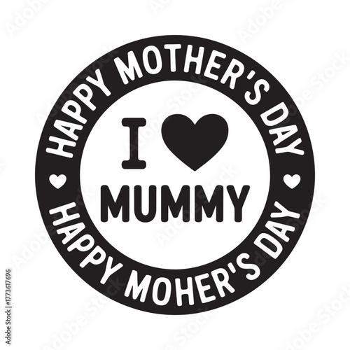 Happy mothers day i love mummy heart stamp design