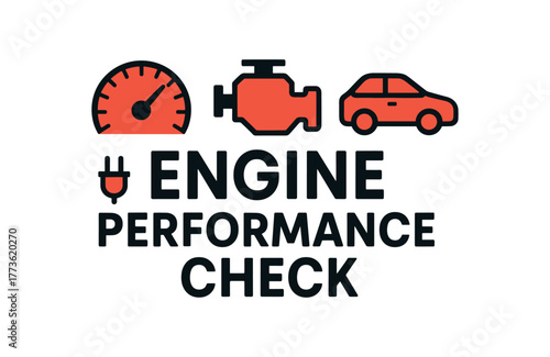 Flat vector banner design text ENGINE PERFORMANCE CHECK supporting icons of tachometer plug and red and black palette isolated on white marketing approved bright palette with balanced
