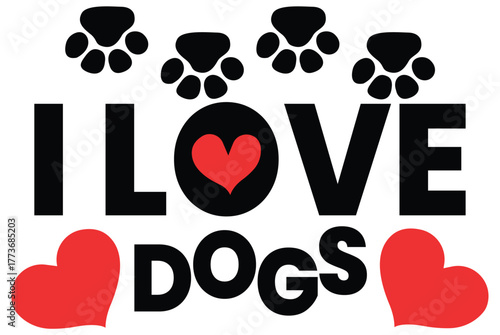  I Love Dogs -Typography, Minimalist  Illustration for Animal Lovers,  Puppy footprint Drawing