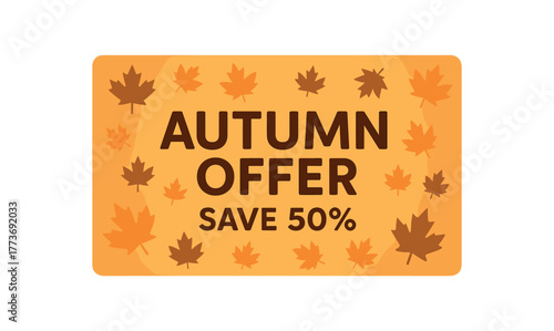 Autumn offer save 50 percent banner with fall maple leaves. Seasonal sale, warm design. Flat vector illustration.