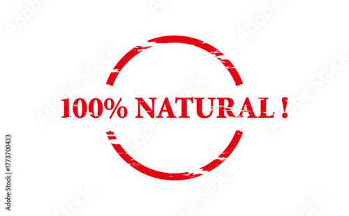100% NATURAL ! - Red Rubber Stamp with text 100% NATURAL !
