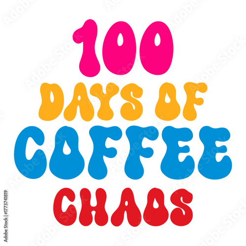 100 Days Of Coffee Chaos