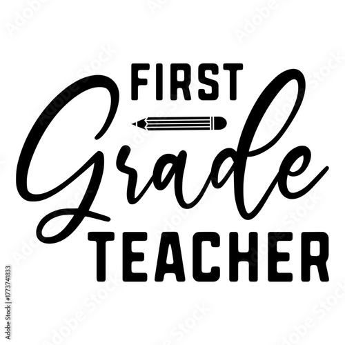 First Grade Teacher