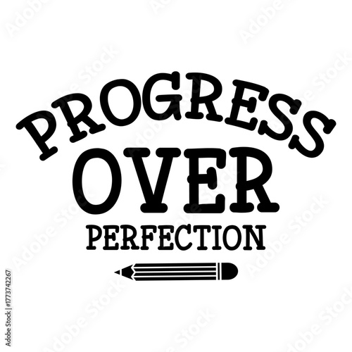 Progress Over Perfection 2