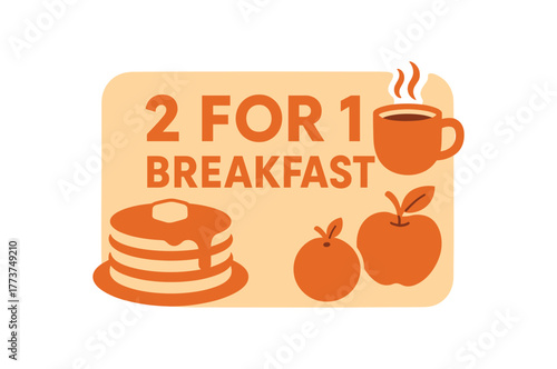Flat vector banner design text 2 FOR 1 BREAKFAST supporting icons of pancakes coffee and fruit warm orange and ivory tones