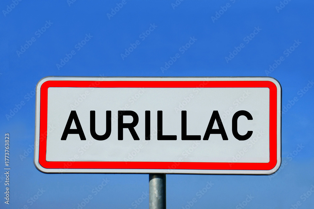 Obraz premium Ortsschild Aurillac